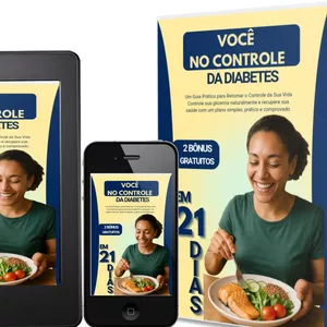Imagem de capa para o Ebook VOCÊ NO CONTROLE DA DIABETES EM 21 DIAS 