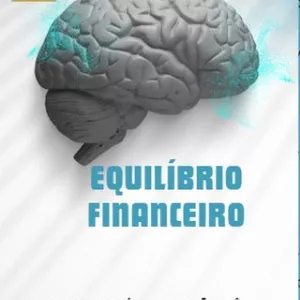 Curso Projetomhudar - Ebook Equilíbrio Financeiro + Mentoria 30 dias