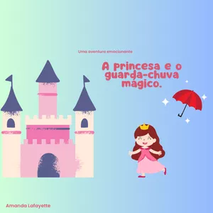 Imagem de capa para o Ebook A princesa e o guarda-chuva mágico