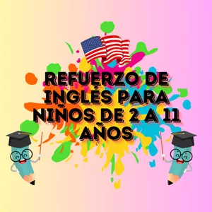 Imagen de portada para Curso online Refuerzo de inglés para niños de 2 a 11 años