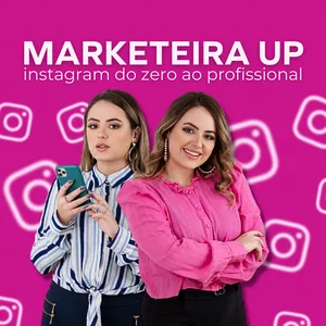Imagem de capa para o Curso online Marketeira UP