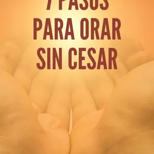 Imagen de portada para Ebook 7 Secretos para Orar sin Cesar