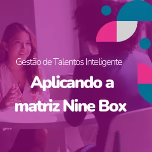 Imagem de capa para o Curso online Gestão de Talentos Inteligente: Aplicando a matriz Nine Box