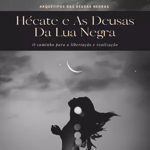 Imagem de capa para o Ebook Guia Hécate e As Deusas da Lua Negra