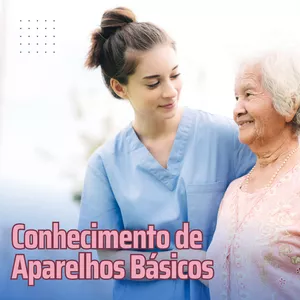 Imagem de capa para o Curso online Conhecimentos de Aparelhos Básicos 