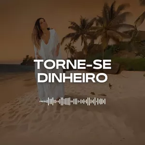 Imagem de capa para o Curso online TORNE-SE DINHEIRO - Destruir Crenças e Limitações Sobre Dinheiro