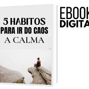Imagem de capa para o Ebook 5 Hábitos para ir do CAOS à CALMA