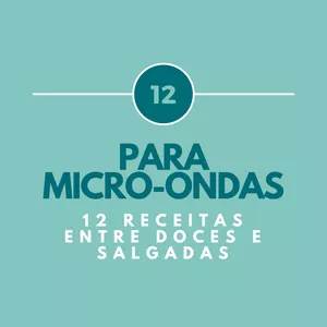 Imagem de capa para o Ebook 12 Receitas de Microondas