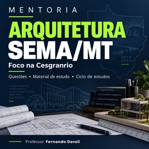Imagem do curso Mentoria SEMA/MT – Arquitetura | Professor Fernando Davoli