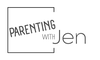 Parenting with Jen