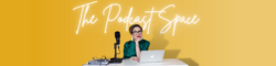 The Podcast Space