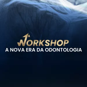 Imagem de capa para o Curso online  Workshop A NOVA ERA DA ODONTOLOGIA