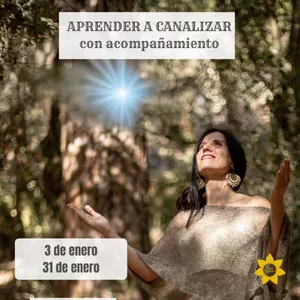Imagen de portada para Curso online Aprende a Canalizar con Acompañamiento Enero 2024