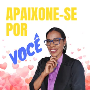 Apaixone-se por você