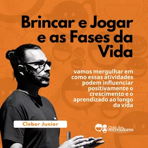 Imagem de capa para o Curso online BRINCAR E JOGAR E AS FASES DA VIDA