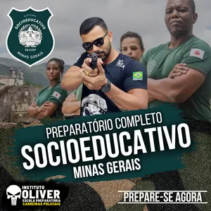 👮‍♂️Preparatório Completo POLÍCIA PENAL de Minas Gerais  👮‍♂️ SOCIOEDUCATIVO  - Instituto Óliver 