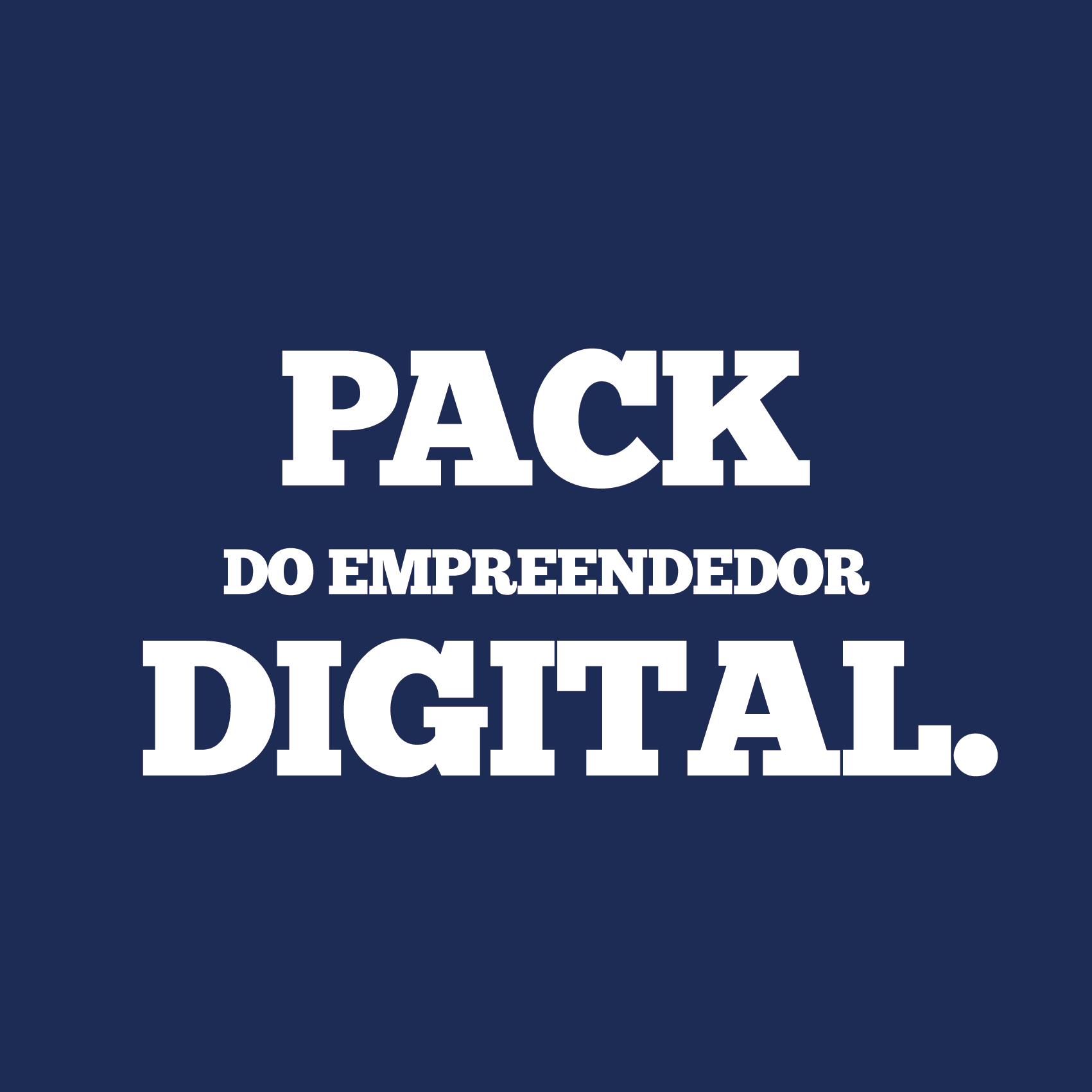 PACK EMPREENDEDOR DIGITAL