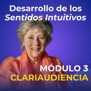Imagen de portada para Curso online Desarrollo de los Sentidos Intuitivos - Módulo 3: Clariaudiencia