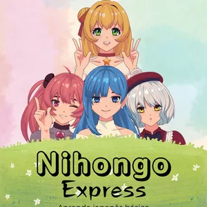 Imagem de capa para o Ebook NIHONGO EXPRESS - Aprenda japonês básico com ANIMES