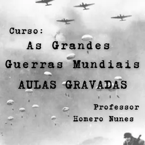 Imagem de capa para o Curso online As Grandes Guerras Mundiais