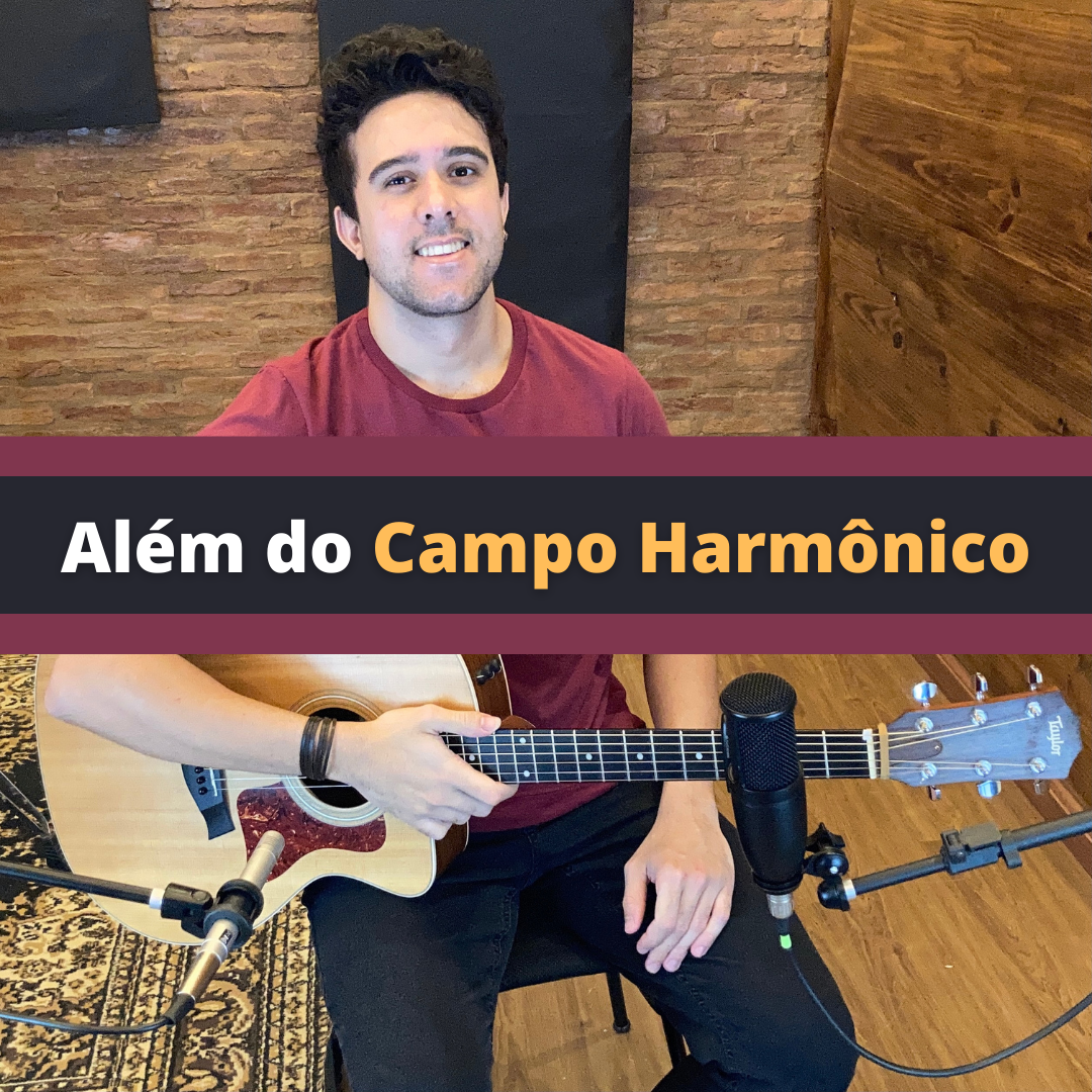 Imagem do curso 2 CURSOS EM 1: Além do Campo Harmônico + Acordes Além das Cifras