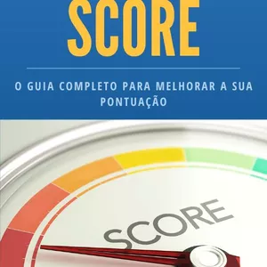 Método - Aumento o seu score