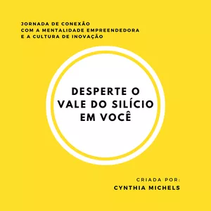 Imagem de capa para o Curso online Desperte o Vale do Silício em Você