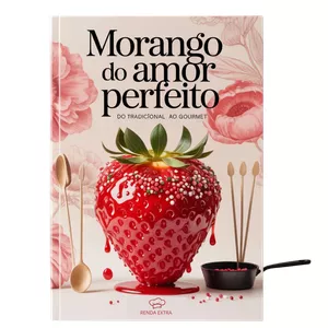 Imagem de capa para o Ebook Morango do Amor Perfeito - Receitas, Dicas e Lucro