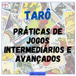 Imagem de capa para o Curso online Tarô - Práticas de jogos intermediários e avançados