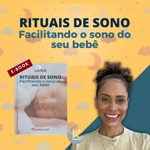 Imagem de capa para o Ebook RITUAIS DE SONO: FACILITANDO O SONO DO SEU BEBÊ