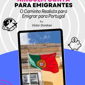 Imagem de capa para o Ebook Portugal Sem Filtros: o guia que ninguém conta para emigrantes