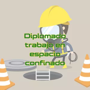 Imagen de portada para Curso online DIPLOMADO TRABAJO EN ESPACIOS CONFINADOS