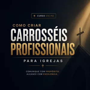 Imagem do curso Curso Carrosséis Profissionais para Igrejas - MÉTODO MUNDO DIGITAL 2.0