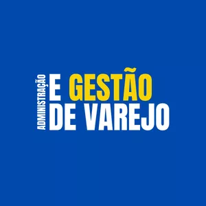 Imagem de capa para o Curso online Administração e Gestão de Varejo