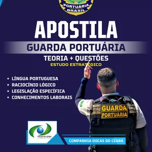 Imagem do curso APOSTILA DA GUARDA PORTUÁRIA - COMPANHIA DOCAS DO CEARÁ 2023