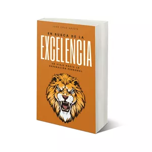 Imagen de portada para Ebook En Busca de la Excelencia: Un viaje hacia la superación personal.