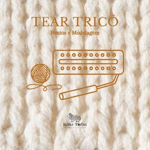 Imagem de capa para o Ebook Tear Tricô Pontos e Modelagem