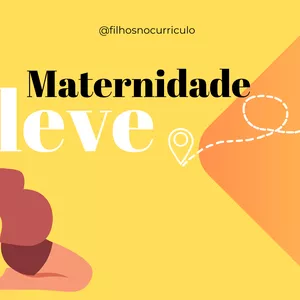 Imagem de capa para o Curso online Maternidade com Leveza