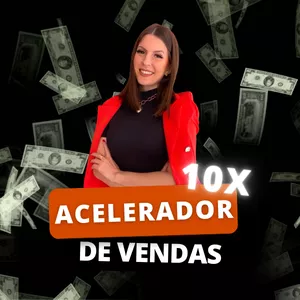 Imagem de capa para o Curso online ACELERADOR DE VENDAS 10X