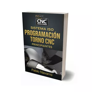 Imagen de portada para Ebook Programación CNC: Guía Práctica para Principiantes en Torno con ISO