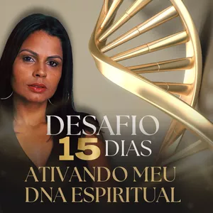 Imagem de capa para o Curso online GRUPO DE DESAFIOS ATIVANDO MEU DNA ESPIRITUAL