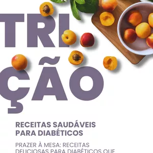 Imagem de capa para o Ebook Receitas Saudáveis Para Diabético