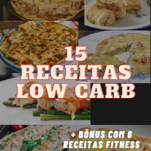 Imagem de capa para o Ebook 15 Receitas Low Carb