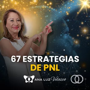 Imagen de portada para Curso online Ana Luz Velazco - 67 Estrategias de PNL