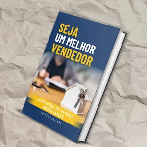 Imagem de capa para o Ebook Seja um melhor vendedor imobiliário