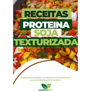 Imagem de capa para o Ebook Receitas de Proteína de Soja Texturizada