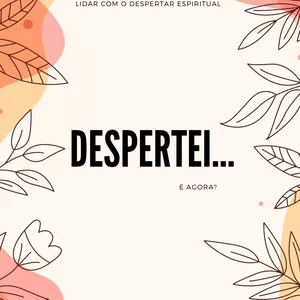 Imagem de capa para o Ebook Despertei... E agora?!