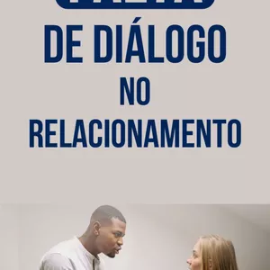 Imagem de capa para o Curso online Falta de diálogo no relacionamento 