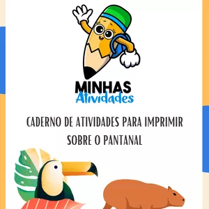 Imagem de capa para o Ebook Caderno de Atividades para Imprimir Sobre o Pantanal