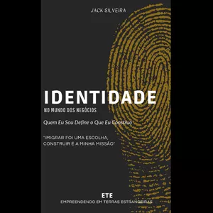 Imagem de capa para o Ebook IDENTIDADE  | Método ETE – Empreendendo em Terras Estrangeiras